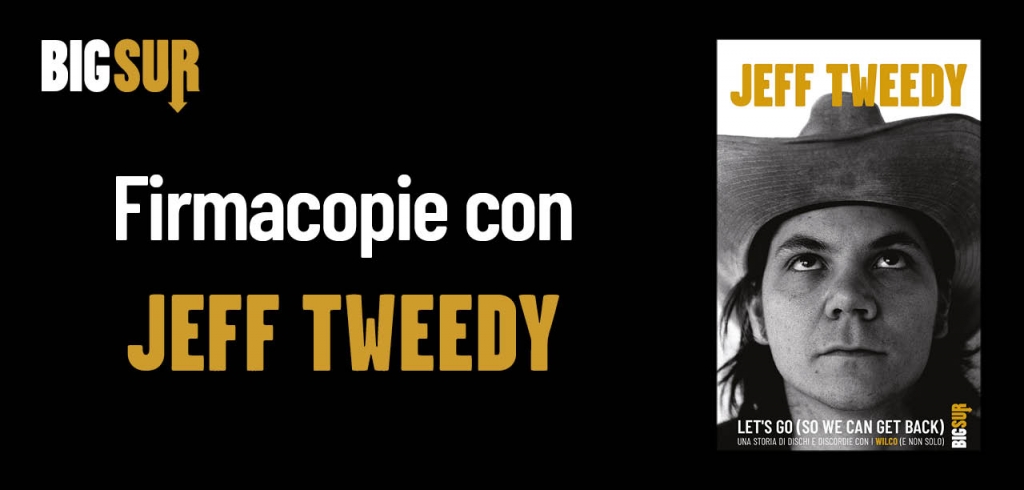 Firmacopie Jeff Tweedy Milano